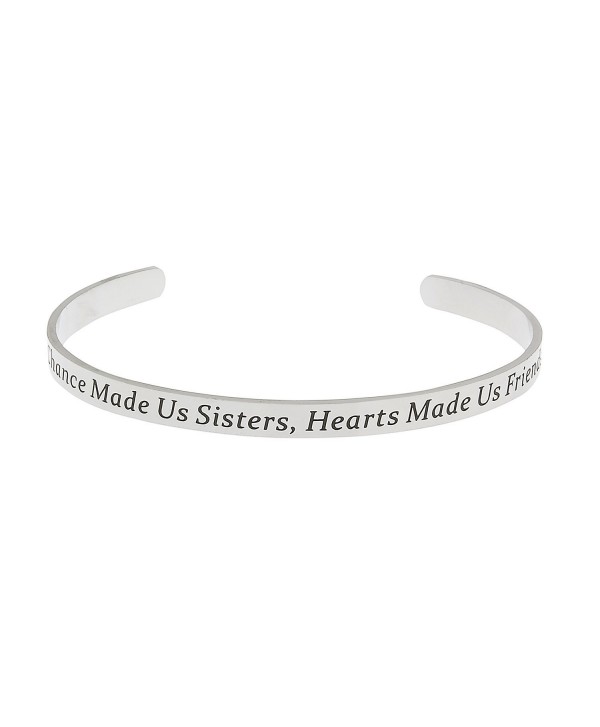 High Polished Stainless Steel "Chance Made Us Sisters Hearts Made Us Friends" Bracelet Cuff - CK124REWPH7