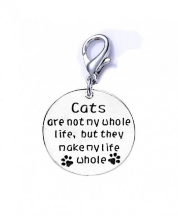 Cat Pet Memorial Charm "Cats are not my whole life- but they make my life whole " Clip on lobster clasp charm - CG17Z5K0H5Y