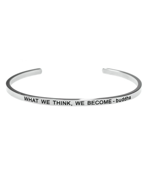 What We Think- We Become - buddha Inspirational Message Simple Stainless Steel Bracelet - C312M0QH85N